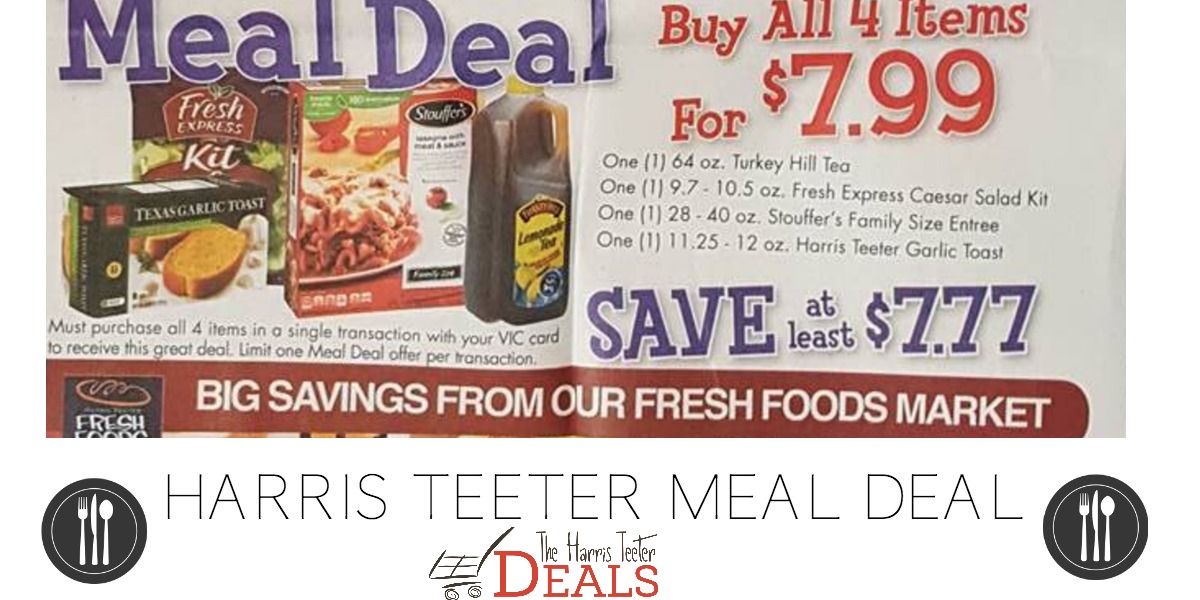 Sometimes Its Nice To Have A Meal Planned Out Here S The Upcoming Deal At Harris Teeter Starting Wednesday 4 5 18