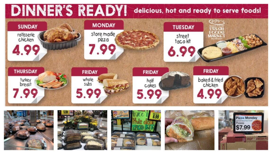 Fresh Foods Market Dinner’s Ready Items! The Harris Teeter Deals